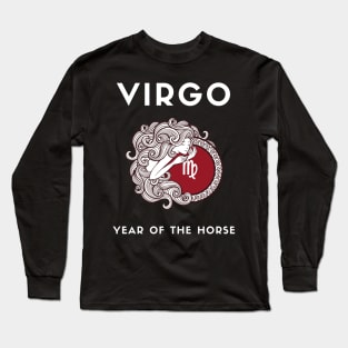 VIRGO / Year of the HORSE Long Sleeve T-Shirt